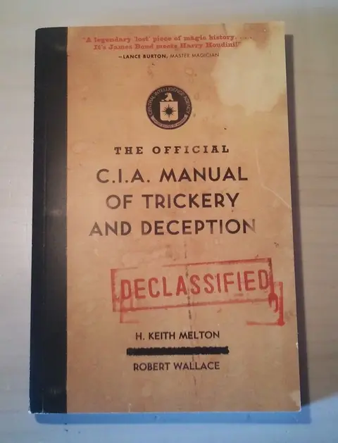 Official CIA Manual of Trickery and Deception