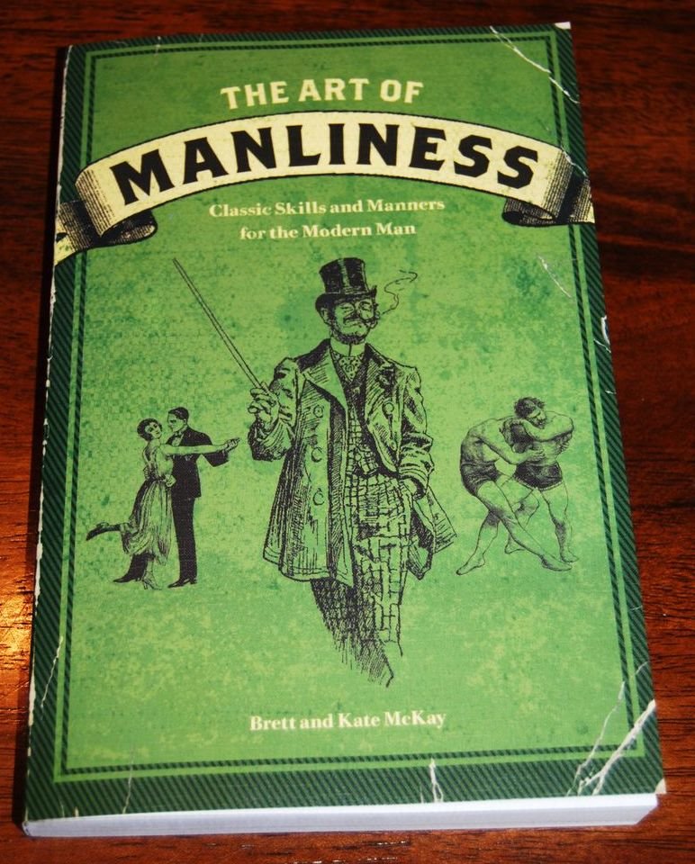 The Art of Manliness Book